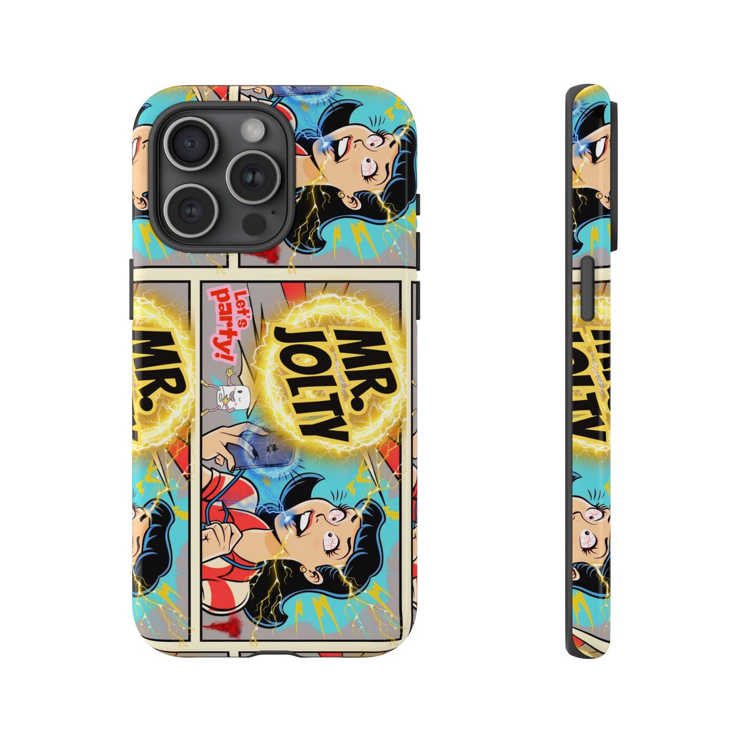 "Mr. Jolty" Phone Case - You Better Put That Phone Down or Else!