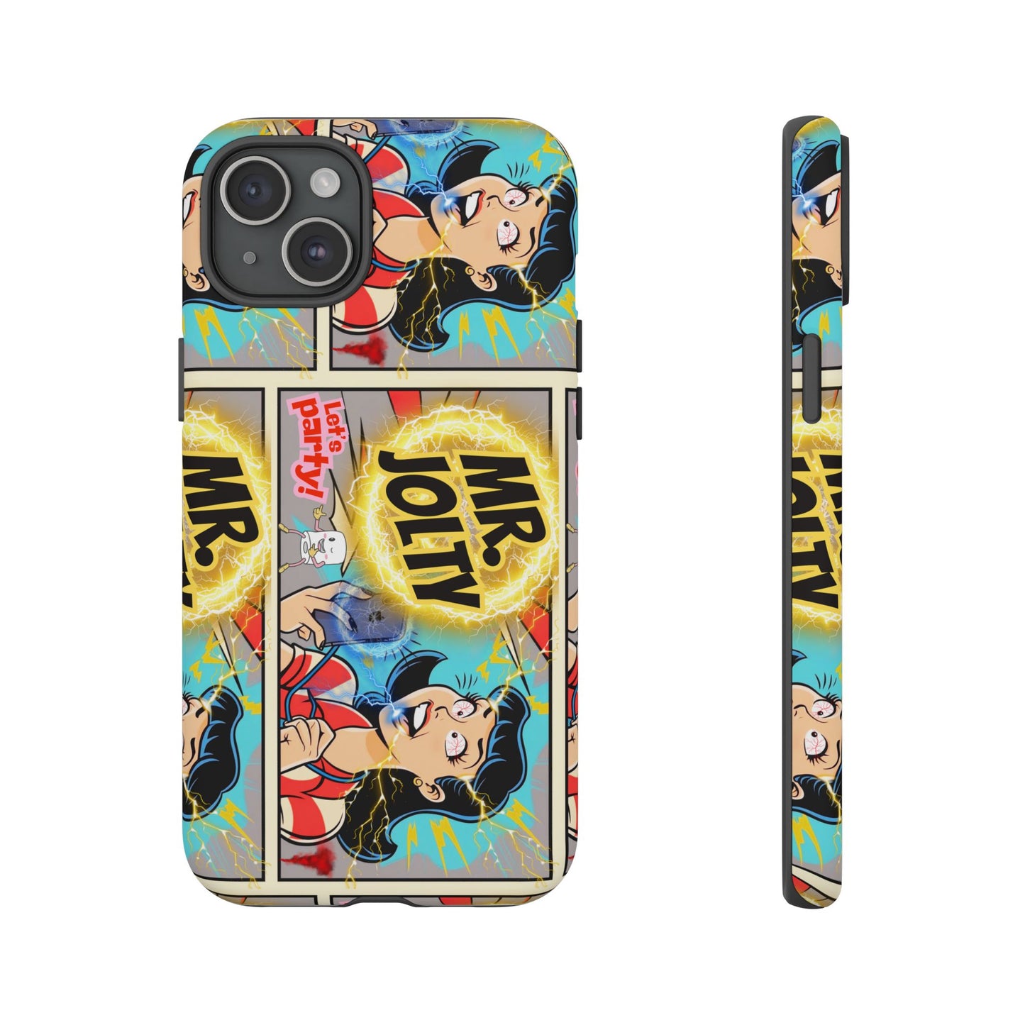 "Mr. Jolty" Phone Case - You Better Put That Phone Down or Else!