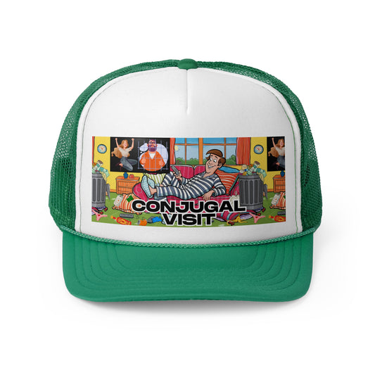 Conjugal Visit Trucker Cap - When You Just Need A Little Peace & Quiet
